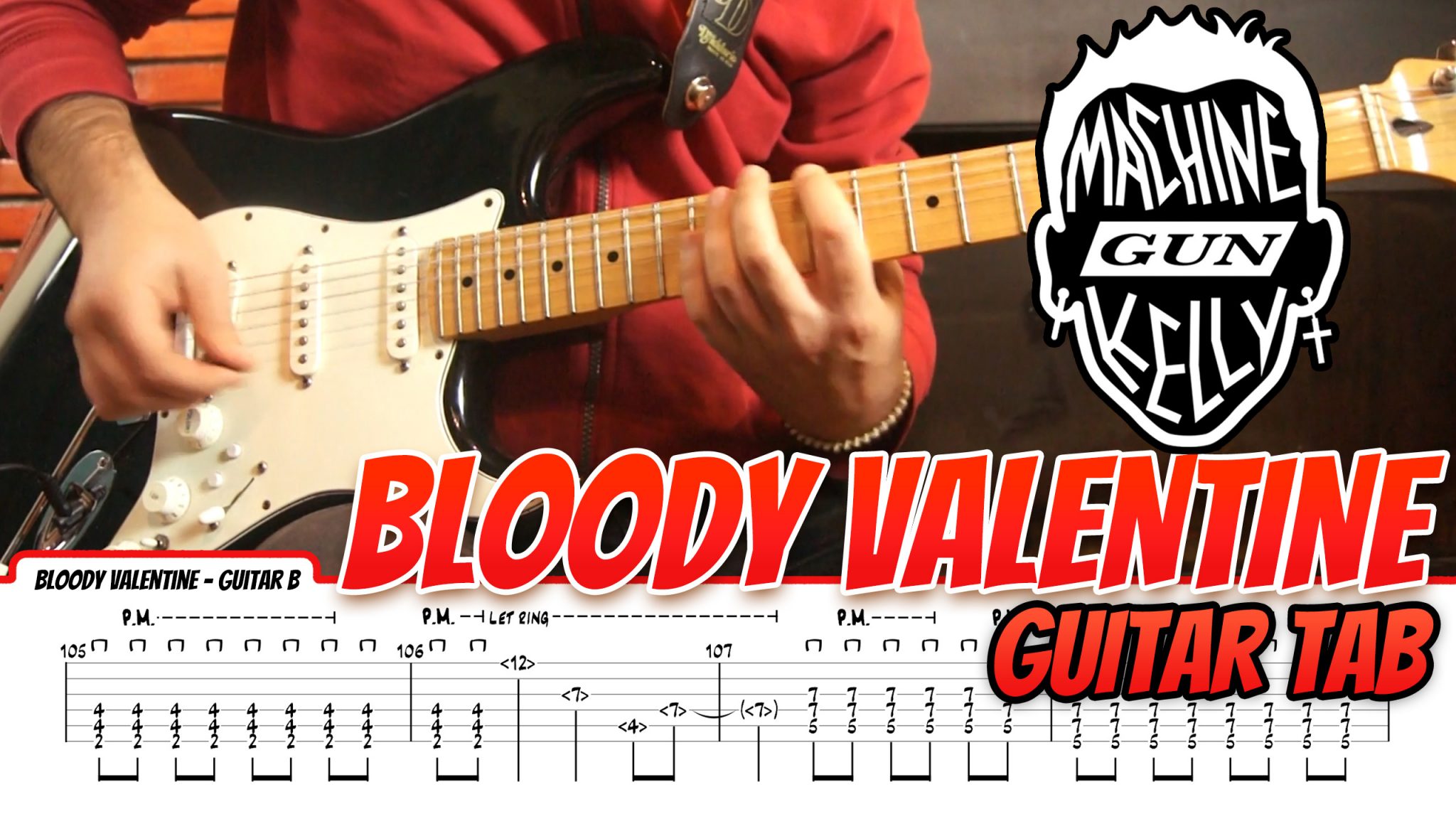 Machine Gun Kelly Bloody Valentine Guitar Tab Lesson Digil Music Shop