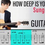 How Deep Is Your Love – Sungha Jung – Full Lesson Pack