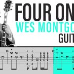 Wes Montgomery | Four on Six | Full Lesson Pack