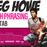 Greg Howe | Smooth Phrasing | Full Lesson Pack